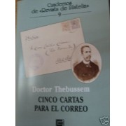 <div><strong>Edifil Revista Filatelia Nº 9 Thebussem Cinco cartas para el correo<br />
 </strong></div>