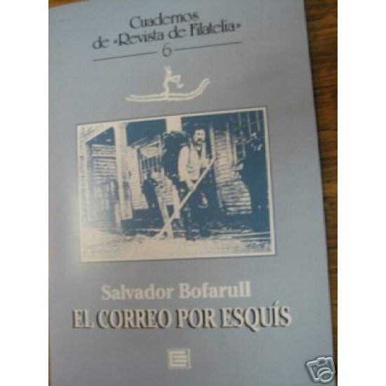 <div><strong>Edifil Revista Filatelia Nº 6 El correo por esquís<br
/>
</strong></div>
