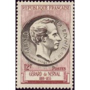 France Francia Nº 1043 1955 Centenario de la muerte del escritor Gérard Labrunie Lujo