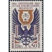 France Francia Nº 1342 1962 Cent. de la escuela de relojería de Besançon Lujo