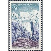 France Francia Nº 1454 1965 Inauguración del túnel de Mont-Blanc Lujo