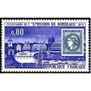 France Francia Nº 1659 1970 Centenario de la 1ª emisión de Bordeaux Lujo