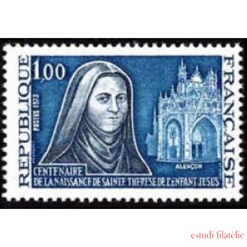 France Francia Nº 1737 1973 Centenario del nacimiento de Sta. Teresa del niño Jesús Lujo