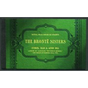 Gran Bretaña - 2622-C - 2005 Literatura Las hermanas Brontë Carnet de prestigio , 6 páginas de ilustracione y textos + 16 sellos+ 2 viñetas Lujo