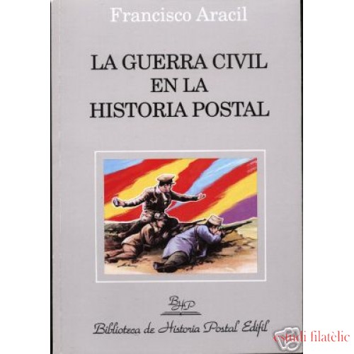 <div><strong>La Guerra Civil en la Historia Postal<br />
 </strong></div>