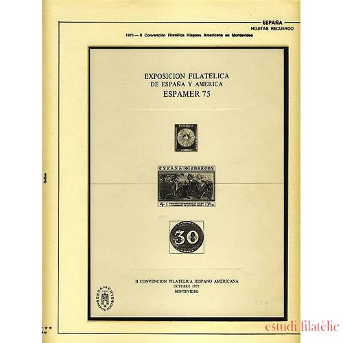 España Spain Hojitas Recuerdo 39 1975 FNMT Exposición Filatélica de España y América Espamer 75 Tirada: 366