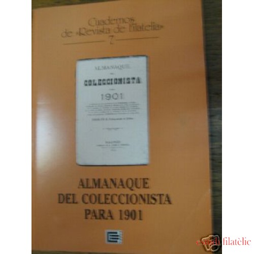 <div><strong>Edifil Revista Filatelia Nº 7 Almanaque del Coleccionista para 1901<br />
 </strong></div>