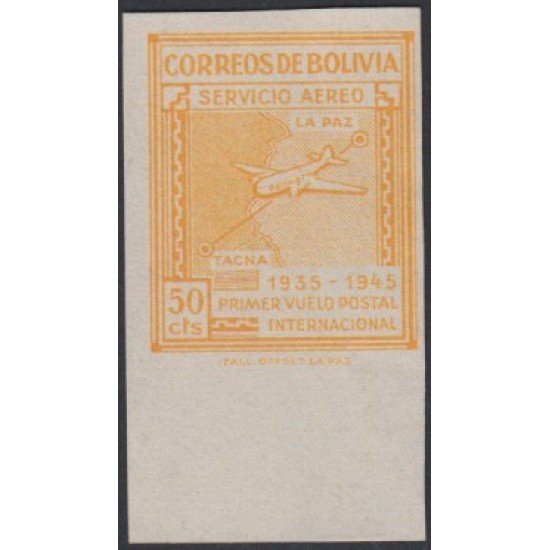Bolivia A-78a 1945 10 Aniv. del 1er vuelo postal Int. La Paz- Tacna Sin dentar MH Bolivia A-78a 1945 10 Aniv. del 1er vuelo postal Int. La Paz- Tacna Sin dentar MH