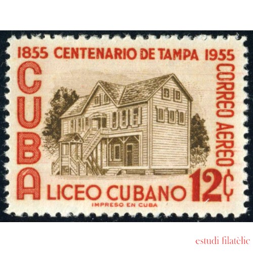 Cuba A- 115 1955 Centenario de Tampa Liceo Cubano MNH