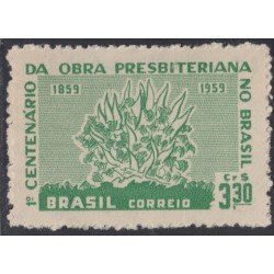 Brasil Brazil 687 1959 Centenario de la obra presbiteriana en Brasil MH Brasil Brazil 687 1959 Centenario de la obra presbiteriana en Brasil MH