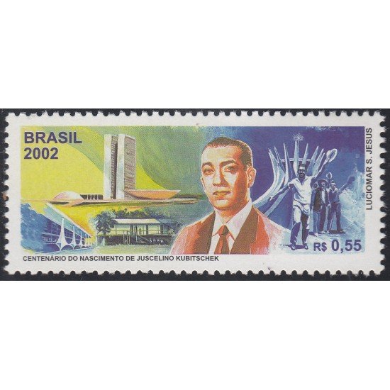 Brasil Brazil 2757 2002 Juscelino Kubishet MNH Brasil Brazil 2757 2002 Juscelino Kubishet MNH