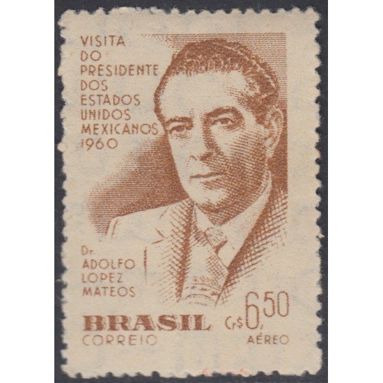 Brasil Brazil A-80 1960 Visita del Presidente de México Adolfo López Mateo MH Brasil Brazil A-80 1960 Visita del Presidente de México Adolfo López Mateo MH