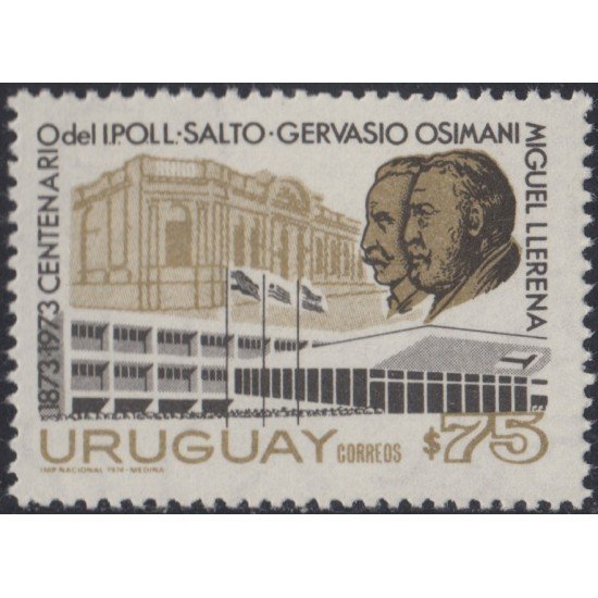 Uruguay 884 1974 Centenario de la Escuela Técnica de Salto MNH Uruguay 884 1974 Centenario de la Escuela Técnica de Salto MNH