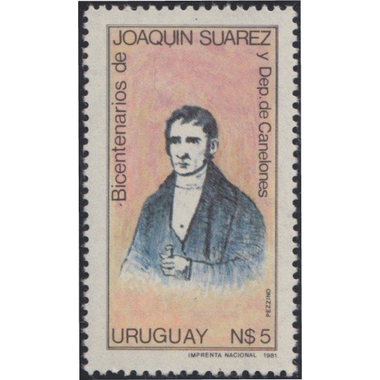 Uruguay 1101 1982 Bicentenario de Joaquín Suárez y el Dpto de Canelones MNH Uruguay 1101 1982 Bicentenario de Joaquín Suárez y el Dpto de Canelones MNH
