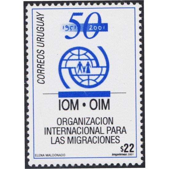 Uruguay 1956 2001 50 Años de la Organización Internacional para la migración MNH Uruguay 1956 2001 50 Años de la Organización Internacional para la migración MNH