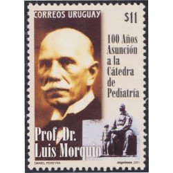 Uruguay 1958 2001 Profesor Luis Morquio Cátedra de Pediatría MNH Uruguay 1958 2001 Profesor Luis Morquio Cátedra de Pediatría MNH