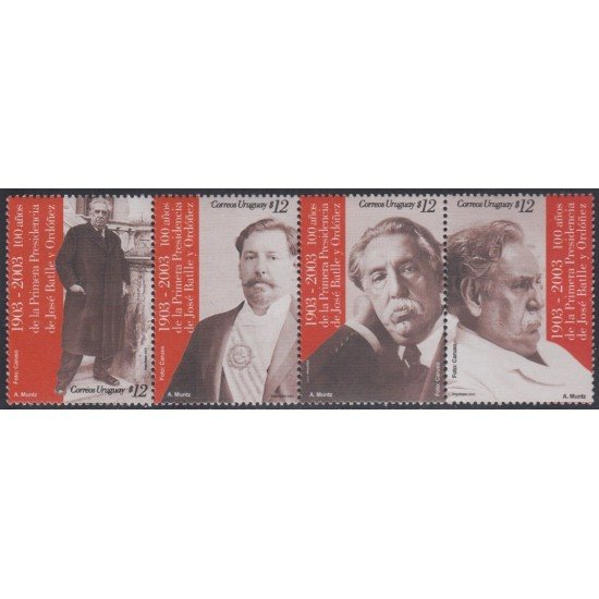 Uruguay 2081/84 2003 100 Años de la primera presidencia de José Batlles y Ordoñez MNH Uruguay 2081/84 2003 100 Años de la primera presidencia de José Batlles y Ordoñez MNH