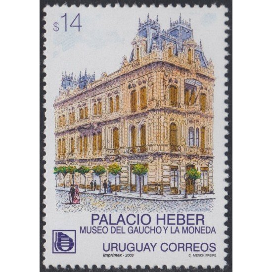 Uruguay 2107 2003 Palacio Heber Museo Gaucho y la Moneda MNH Uruguay 2107 2003 Palacio Heber Museo Gaucho y la Moneda MNH