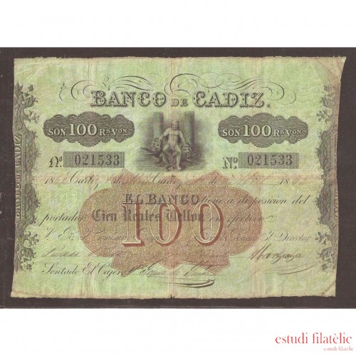 Billete 100 Reales de Vellón  1862  Banco de Cádiz  2ª Emisión  MBC-