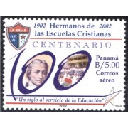 Panama A- 561 2002 100° de los Hermanos de las Escuelas Cristianas MNH