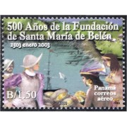 Panama A- 566 2002 500 Años de la Fundación de Santa Maria de Bélen MNH