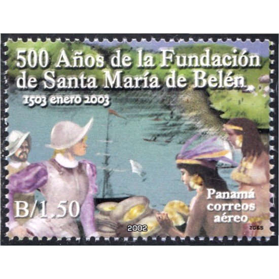 Panama A- 566 2002 500 Años de la Fundación de Santa Maria de Bélen MNH