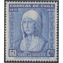 Chile 230 1952 V Centenario del Nacimiento de Isabel La Católica MH Chile 230 1952 V Centenario del Nacimiento de Isabel La Católica MH
