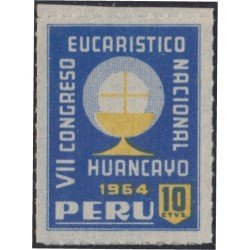 Perú 456 1962 VII Congreso eucarístico Nacional MNH Perú 456 1962 VII Congreso eucarístico Nacional MNH