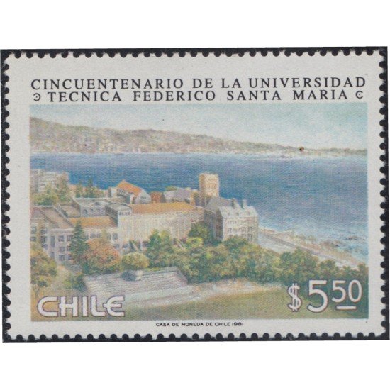 Chile 588 1981 50 Años de la Universidad Técnica Federico Santa María MNH Chile 588 1981 50 Años de la Universidad Técnica Federico Santa María MNH