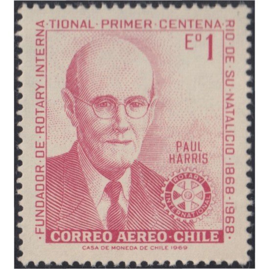 Chile A- 265 1970 100 Años del nacimiento de Paul Harris MH Chile A- 265 1970 100 Años del nacimiento de Paul Harris MH