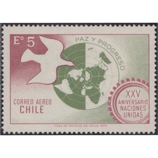 Chile A- 271 1970 25º Aniversario de la ONU MNH Chile A- 271 1970 25º Aniversario de la ONU MNH