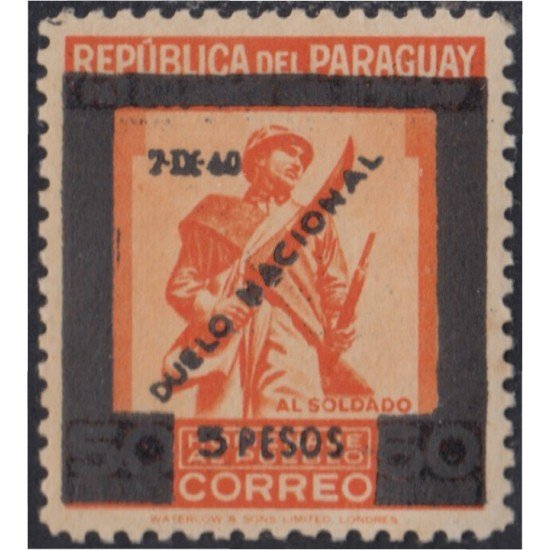 Paraguay 402 Duelo Nacional al soldado 1940 MH Paraguay 402 Duelo Nacional al soldado 1940 MH