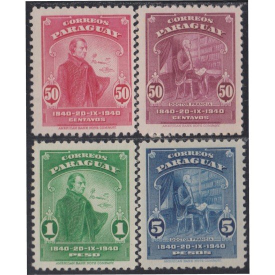 Paraguay 403/06 1940 Centenario de la muerte del Dr José Francia MNH