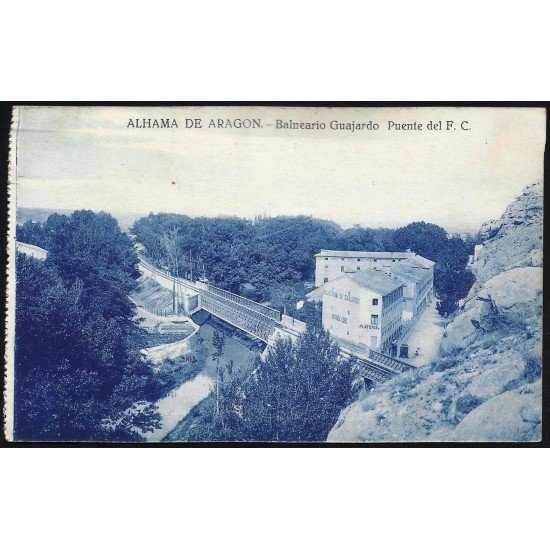 España Spain Postal Antigua Alhama de Aragón - Balneario Guajardo España Spain Postal Antigua Alhama de Aragón - Balneario Guajardo