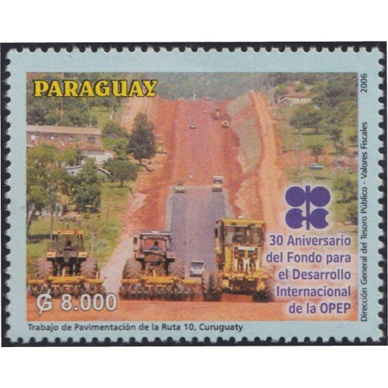 Paraguay 2959 2006 Trabajo de pavimentación de la Ruta 10 Curuguaty MNH