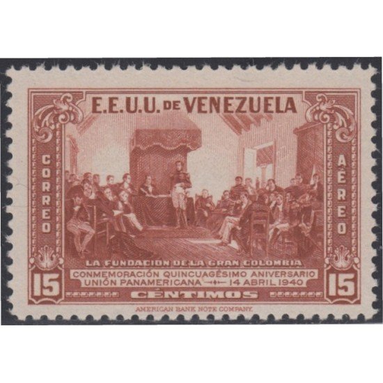 Venezuela A- 137 1940/44 50 Años de la Unión Panamericana MNH Venezuela A- 137 1940/44 50 Años de la Unión Panamericana MNH