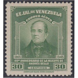 Venezuela A- 213 1946 80º Aniversario de la muerte de andrés Bello MH Venezuela A- 213 1946 80º Aniversario de la muerte de andrés Bello MH