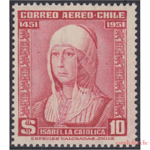 Chile A- 150 1952 Isabel La Católica MH