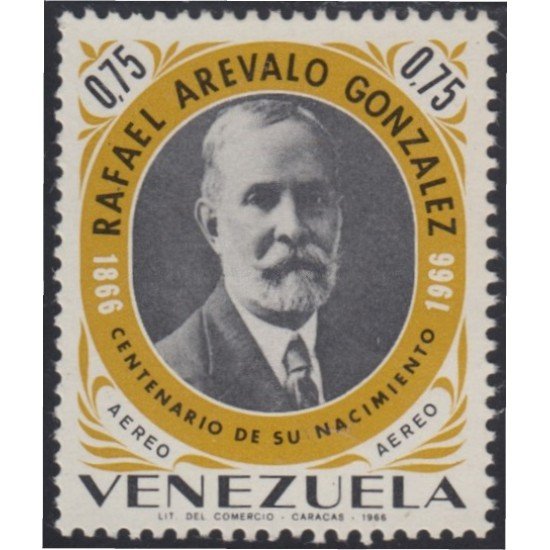 Venezuela A- 894 1966 Rafael Arevalo Gonzalez MNH Venezuela A- 894 1966 Rafael Arevalo Gonzalez MNH