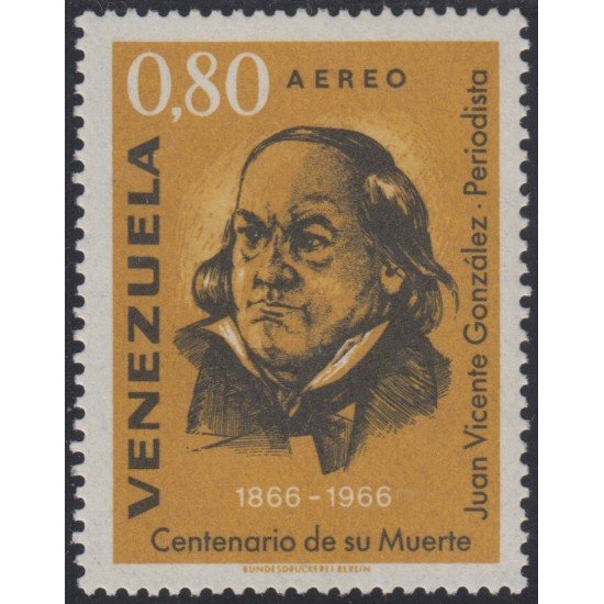 Venezuela A- 924 1967 Periodista Juan Vicente González MH Venezuela A- 924 1967 Periodista Juan Vicente González MH