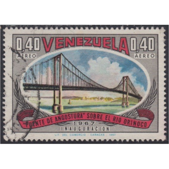 Venezuela A- 908 1967 Inauguración del puente de Angostura usados Venezuela A- 908 1967 Inauguración del puente de Angostura usados