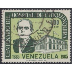 Venezuela A- 889 1966 Hospital de Chiquinquirá Manuel Dagnino fundador usados Venezuela A- 889 1966 Hospital de Chiquinquirá Manuel Dagnino fundador usados