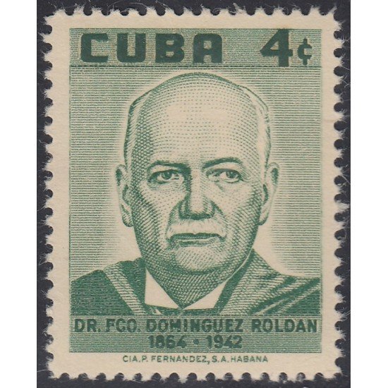 Cuba 475 1958 Dr Francisco Domínguez Roldán MNH Cuba 475 1958 Dr Francisco Domínguez Roldán MNH