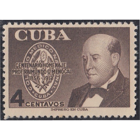 MED Cuba 444 1956 Centenario Porf Raimundo G. Menocal MNH MED Cuba 444 1956 Centenario Porf Raimundo G. Menocal MNH