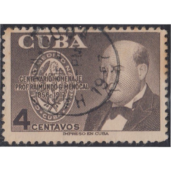 Cuba 444 1956 Centenario Porf Raimundo G. Menocal usados Cuba 444 1956 Centenario Porf Raimundo G. Menocal usados