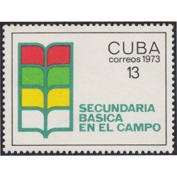 Cuba 1678 1973 Secundaria Básica en el campo MH Cuba 1678 1973 Secundaria Básica en el campo MH