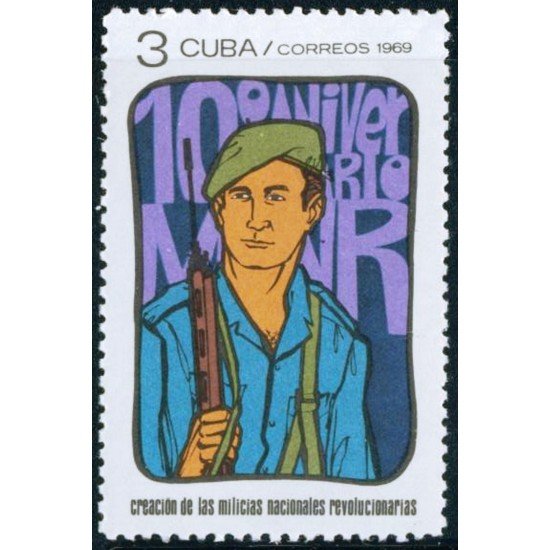 Cuba 1326 1969 10º Aniversario de las milicias Nacionales Revolucionarias MH Cuba 1326 1969 10º Aniversario de las milicias Nacionales Revolucionarias MH
