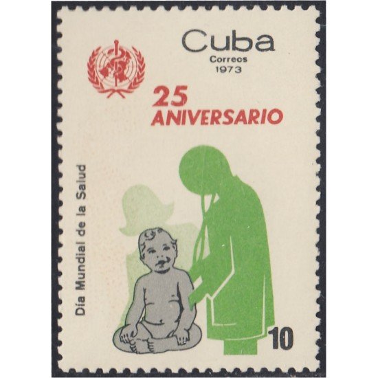 MED Cuba 1664 1973 25 Aniversario del Día Mundial de la Salud MNH MED Cuba 1664 1973 25 Aniversario del Día Mundial de la Salud MNH