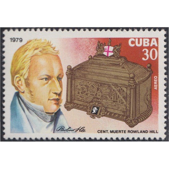 Cuba A- 313 1979 Centenario de la muerte de Rowland Hill MNH Cuba A- 313 1979 Centenario de la muerte de Rowland Hill MNH
