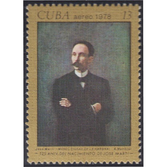 Cuba A- 273 1978 125 Aniversario del nacimiento de José Martí MNH Cuba A- 273 1978 125 Aniversario del nacimiento de José Martí MNH